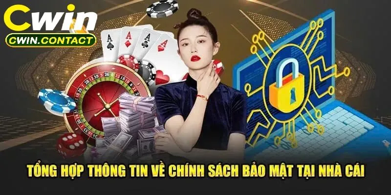 Tổng thể chính sách bảo mật Cwin