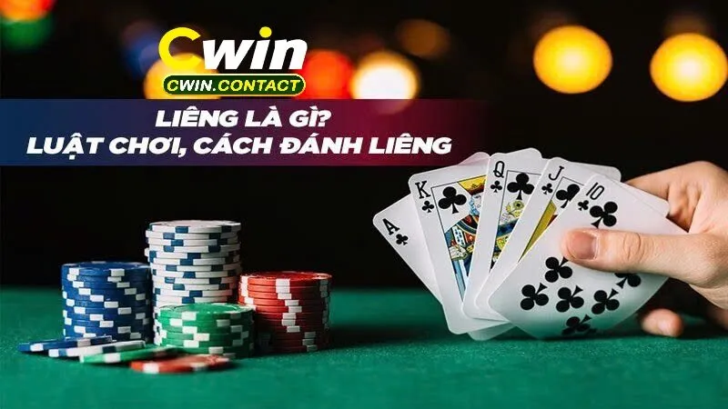 Cách chơi liêng Cwin cho tân thủ